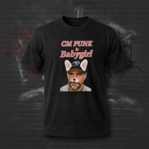 CM Punk Is Babygirl Graphic T-Shirt 2026